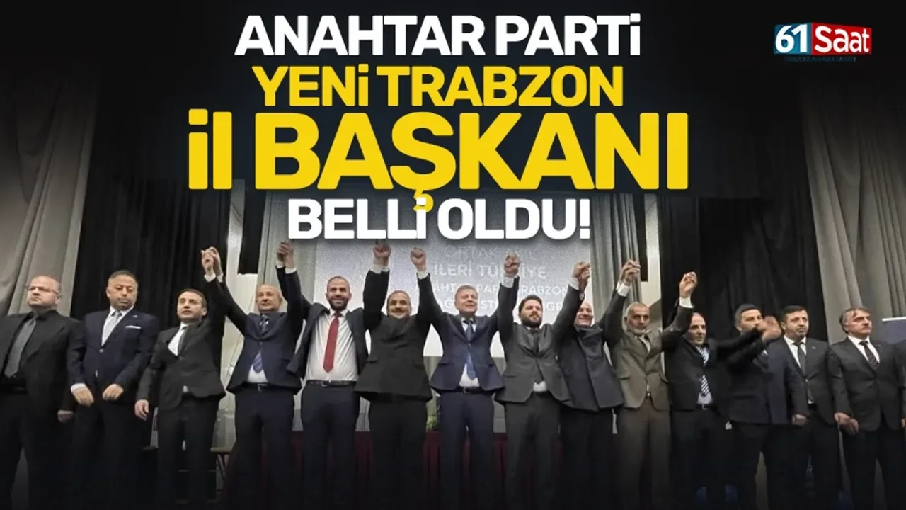 Anahtar Parti Trabzon İl Başkanlığına Muhammet Kalkışım Seçildi
